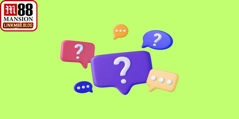 Câu Hỏi Thường Gặp Tại M88 - Giải Đáp Chi Tiết Cho Thành Viên 6 Giải đáp các câu hỏi thường gặp M88 theo từng danh mục cụ thể